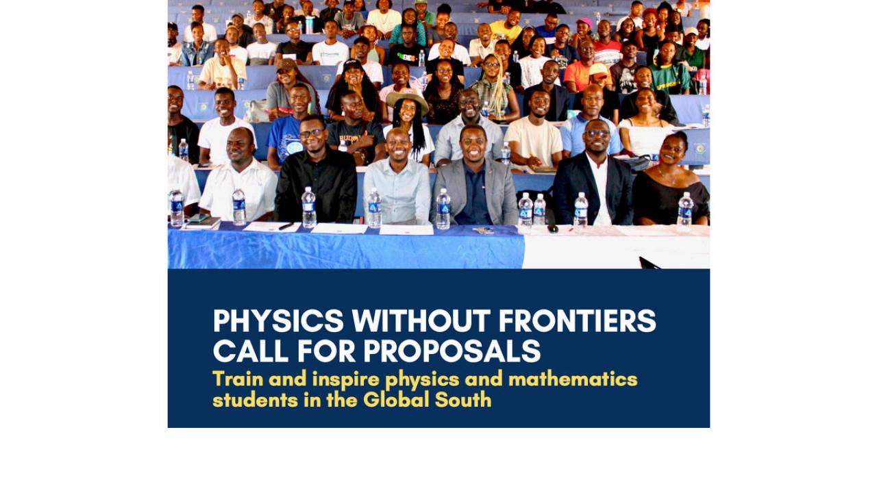ICTP's Physics Without Frontiers Call for Proposals